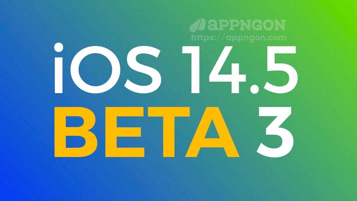 iOS-14.5-beta-3-co-gi-moi